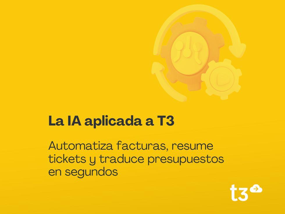 IA aplicada a tu ERP: así te ayuda T3